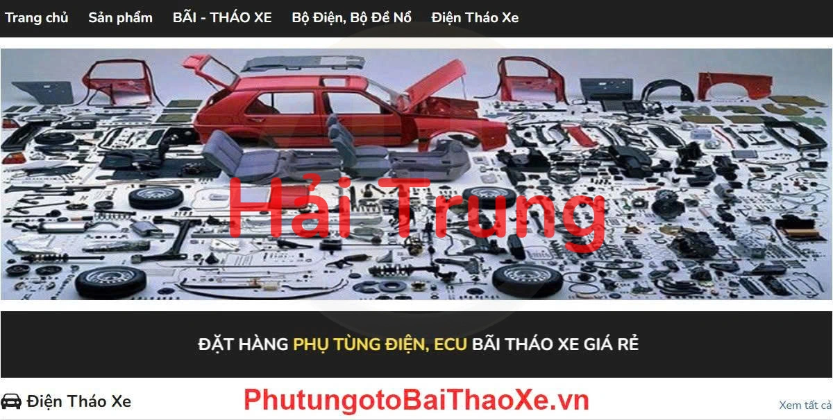 HẢI TRUNG - Phụ tùng Điện, Ecu Bãi Tháo Xe