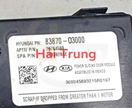 Hộp điều khiển cửa lùa Hyundai Custin Tháo Xe 83870-O3000